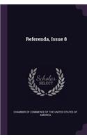 Referenda, Issue 8