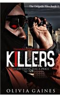 Killers: (1 The Delgado Files)