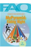 Frequently Asked Questions about My Pyramid: (FAQ: Teen Life)