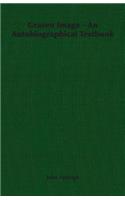 Graven Image - An Autobiographical Textbook
