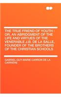 The True Friend of Youth