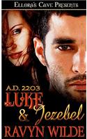Luke & Jezebel