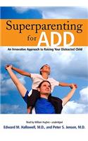 Superparenting for Add Lib/E