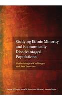 Studying Ethnic Minority and Economically Disadvantaged Populations