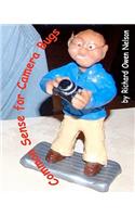 Common Sense For Camera Bugs