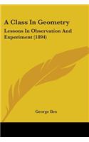 A Class In Geometry: Lessons In Observation And Experiment (1894)