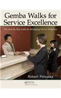 Gemba Walks for Service Excellence