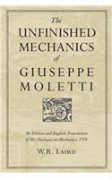 Unfinished Mechanics of Giuseppe Moletti