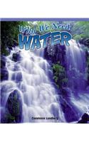 Why We Need Water