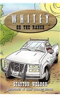Whitey on the Ranch