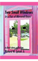 Two Small Windows in a Pair of Mirrored Doors