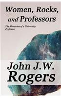 Women, Rocks, and Professors