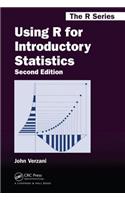 Using R for Introductory Statistics, Second Edition: (Chapman & Hall/CRC The R Series)