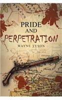 Pride and Perpetration