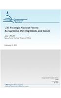 U.S. Strategic Nuclear Forces