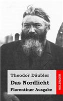 Das Nordlicht (Florentiner Ausgabe)