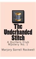 The Underhanded Stitch