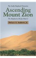 Ascending Mount Zion