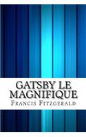 Gatsby Le Magnifique