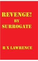 Revenge! by Surrogate