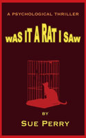Was It A Rat I Saw