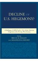 Decline of the U.S. Hegemony?