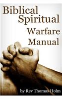 Biblical Spiritual Warfare Manual