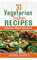 31 Vegetarian Indian Recipes