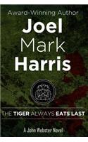 Tiger Always Eats Last