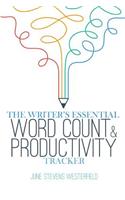 The Writer's Essential Word Count & Productivity Tracker