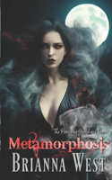 Metamorphosis