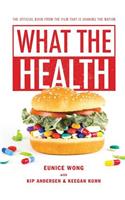 What the Health