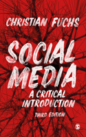 Social Media: A Critical Introduction