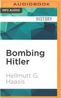 Bombing Hitler