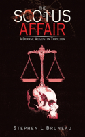 The Scotus Affair