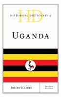 Historical Dictionary of Uganda