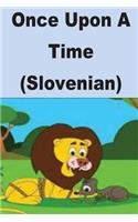 Once Upon a Time (Slovenian)