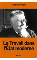 Le Travail dans l'État moderne