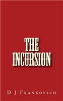 The Incursion