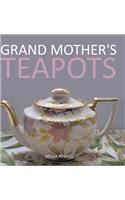 Grand Mother's Teapots