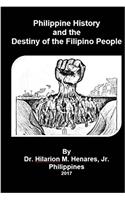 Philippine History and the Destiny of the Filipino People