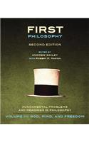 First Philosophy III: God, Mind, and Freedom - Second Edition