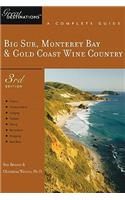 Explorer's Guide Big Sur, Monterey Bay & Gold Coast Wine Country: A Great Destination