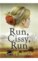 Run, Cissy, Run