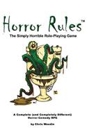 Horror Rules, the Simply Horrible Roleplaying Game