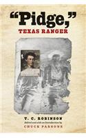 Pidge, Texas Ranger