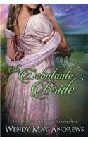 The Debutante Bride