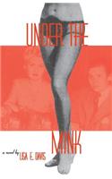 Under the Mink