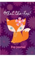 Fox Journal for Girls What the Fox