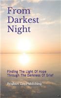 From Darkest Night